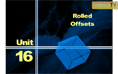 Unit 16 - Rolled Offsets thumbnail